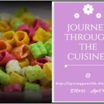 Journey Through The Cuisines…