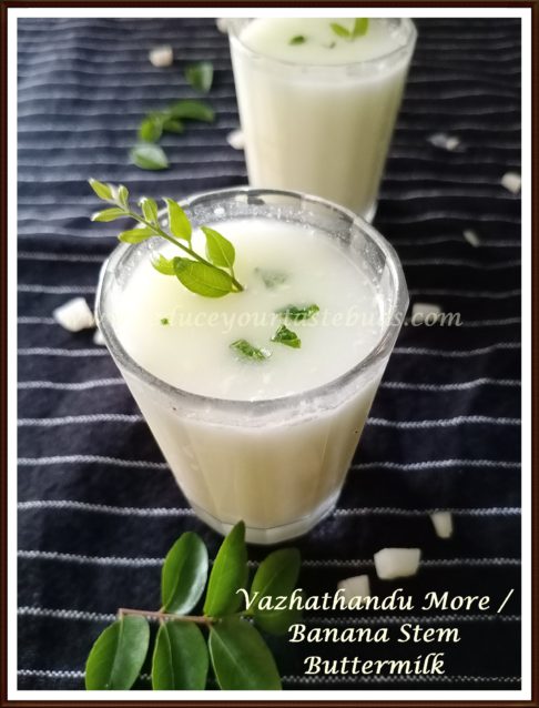 Vazhathandu More | Banana Stem Buttermilk Recipe