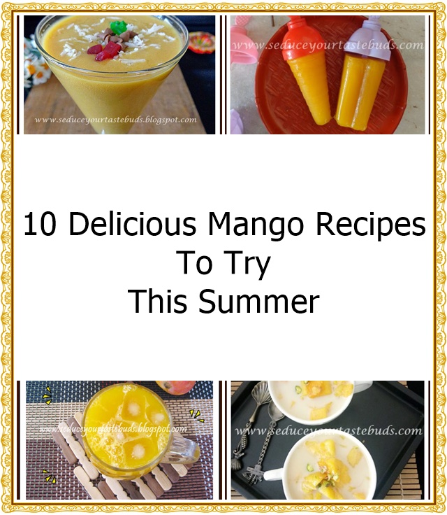 compilation of recipes with Mangoes