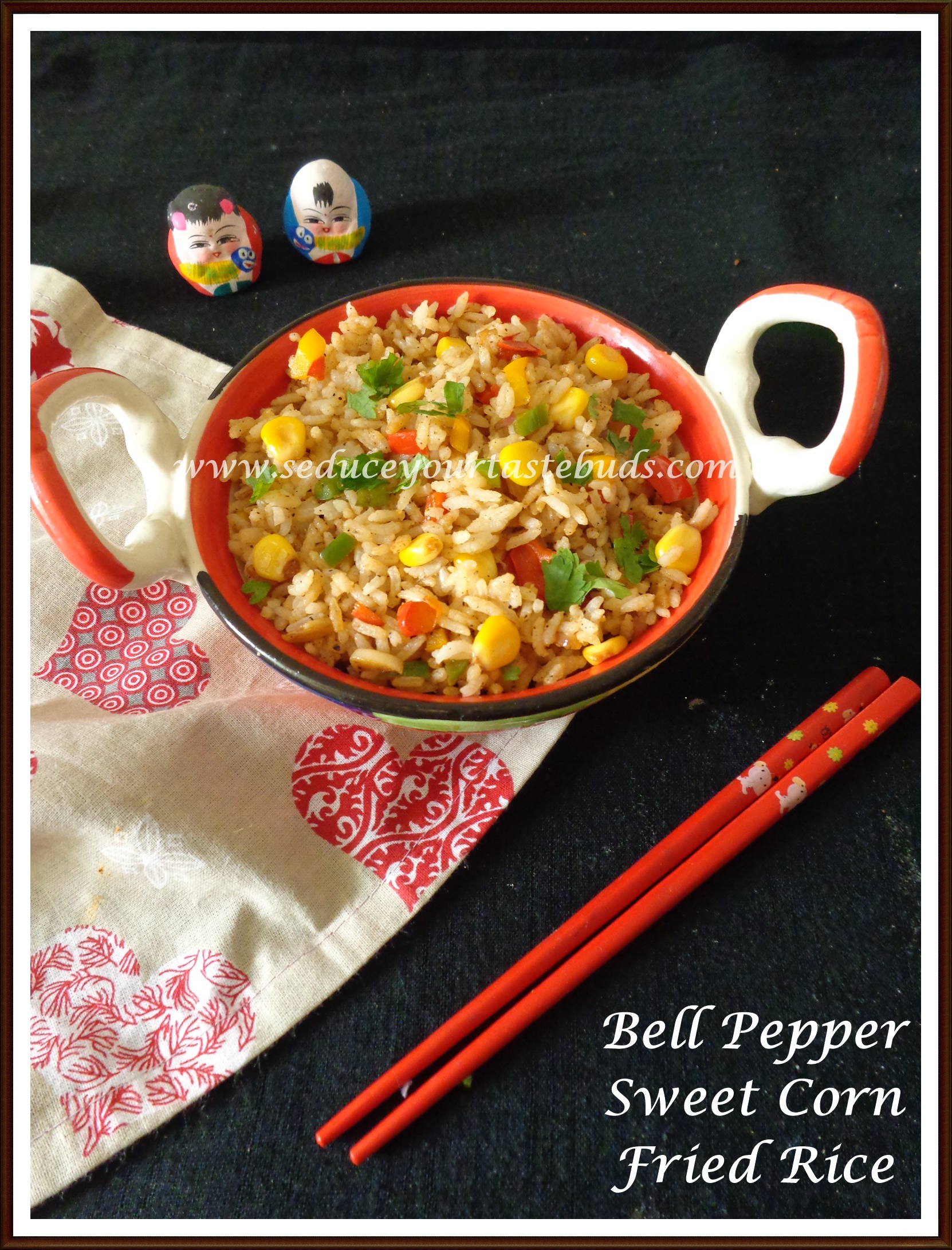 Bell Pepper & Sweet Corn Fried Rice Recipe - Seduce Your Tastebuds...